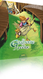 Le Grimoire de Féerie t.2 Le Grimoire de Féerie t.2